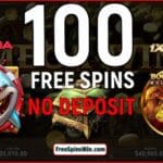 Get 100 free spins no deposit for signing up at the best casinos 2023 pictured.