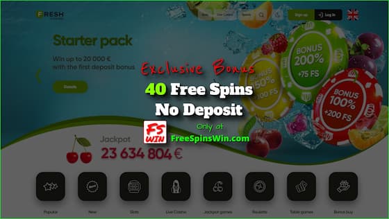 Get 40 free spins with no deposit in the casino Fresh is in this image.
