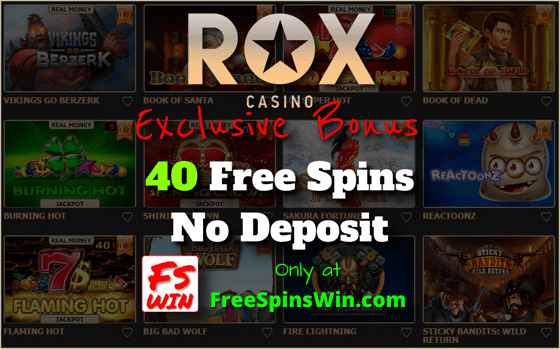 Get 40 free spins in the casino Rox is in this image.