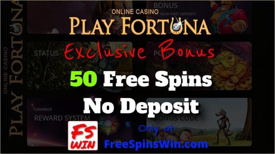 Get 50 Free Spins in the casino Play Fortuna with no deposit is in this image.